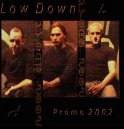 Low Down (DK) : Promo 2002